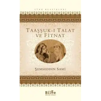 Taaşşuk-ı Talat ve Fitnat