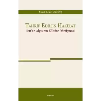 Tahrif Edilen Hakikat