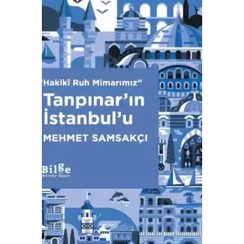 Tanpınar’ın İstanbul’u