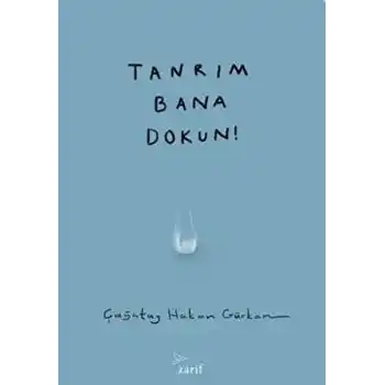 Tanrım Bana Dokun!
