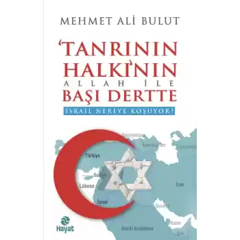 Tanrının Halkının Allah İle Başı Dertte