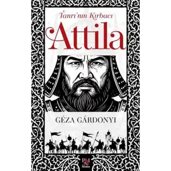 Tanrı’nın Kırbacı Attila