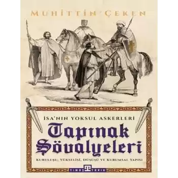 Tapınak Şövalyeleri - İsanın Yoksul Askerleri