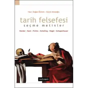 Tarih Felsefesi-Seçme Metinler