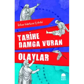 Tarihe Damga Vuran Olaylar