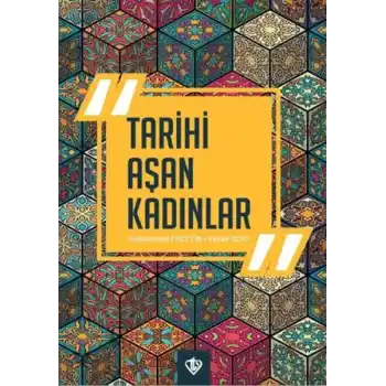 Tarihi Aşan Kadınlar