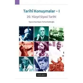 Tarihi Konuşmalar 1