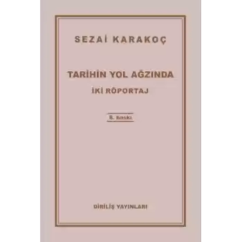 Tarihin Yol Ağzında