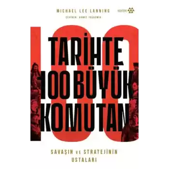 Tarihte 100 Büyük Komutan