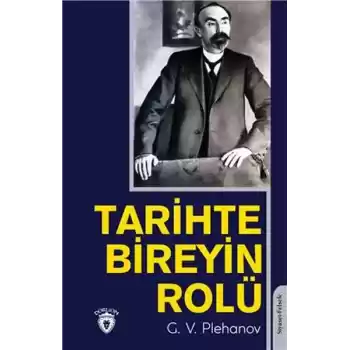 Tarihte Bireyin Rolü