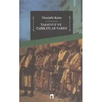 Tasavvuf ve Tarikatlar Tarihi