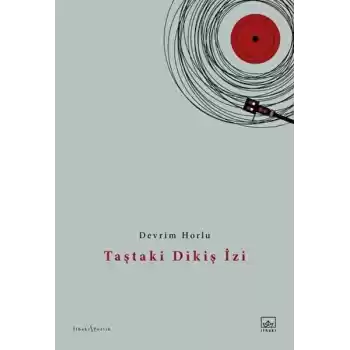 Taştaki Dikiş İzi