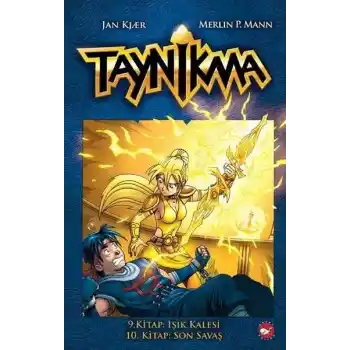 Taynikma - 9. Kitap Işık Kalesi ve 10. Kitap Son Savaş (Ciltli)