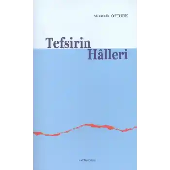 Tefsirin Halleri