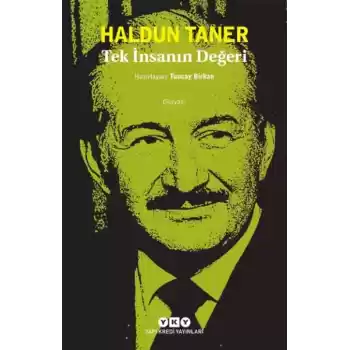 Tek İnsanın Değeri