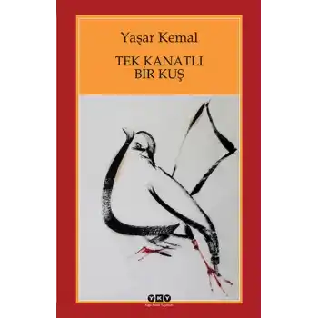 Tek Kanatlı Bir Kuş