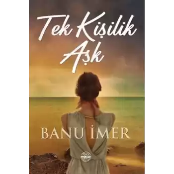Tek Kişilik Aşk