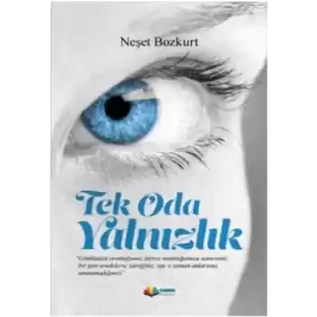 Tek Oda Yalnızlık
