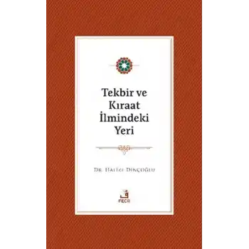 Tekbir ve Kıraat İlmindeki Yeri