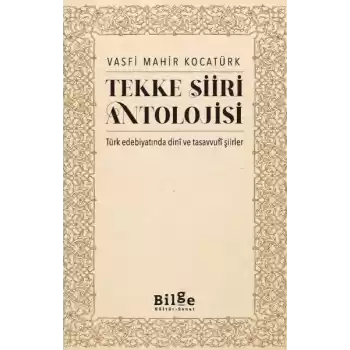 Tekke Şiiri Antolojisi