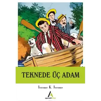 Teknede Üç Adam