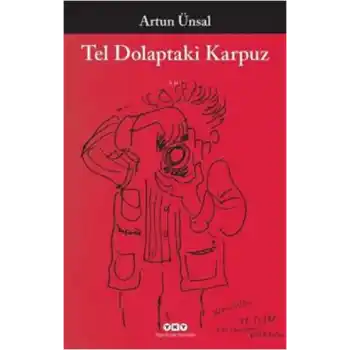 Tel Dolaptaki Karpuz