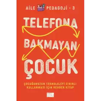 Telefona Bakmayan Çocuk