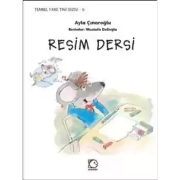 Tembel Fare Tini - 6 Resim Dersi