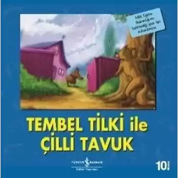 Tembel Tilki ile Çilli Tavuk-İlk Okuma Kitaplarım