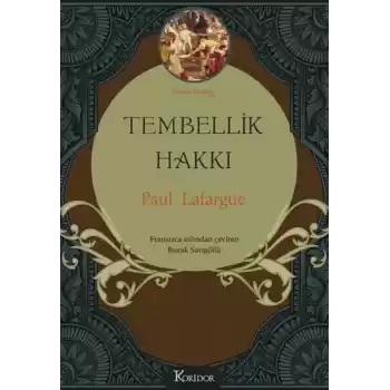 Tembellik Hakkı (Bez Ciltli)