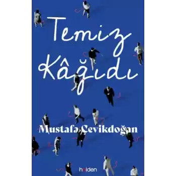 Temiz Kâğıdı (Ciltli)