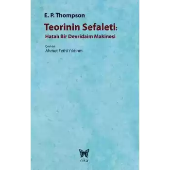 Teorinin Sefaleti  Hatalı Bir Devridaim Makinesi