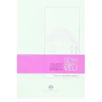 Teslimiyet ve Samimiyet Örneği Şeyh Şaban-ı Veli