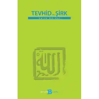 Tevhid ve Şirk