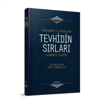 Tevhidin Sırları (Ciltli)