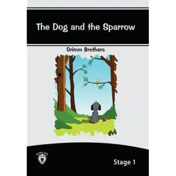The Dog And The Sparrow - Stage 1