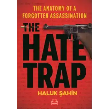 The Hate Trap