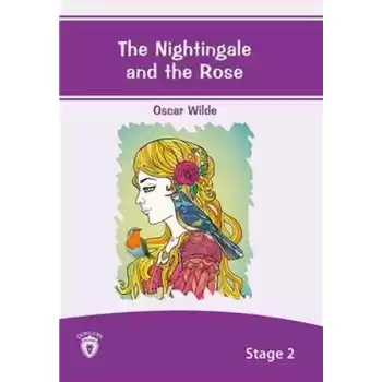The Nightingale And The Rose - Stage 2