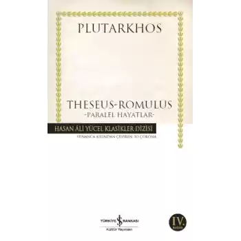 Theseus-Romulus - Paralel Hayatlar - Hasan Ali Yücel Klasikleri