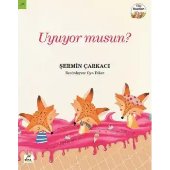 Tilki Masalları 2 - Uyuyor musun?