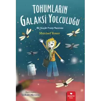 Tohumların Galaksi Yolculuğu