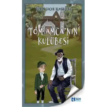 Tom Amcanın Kulübesi