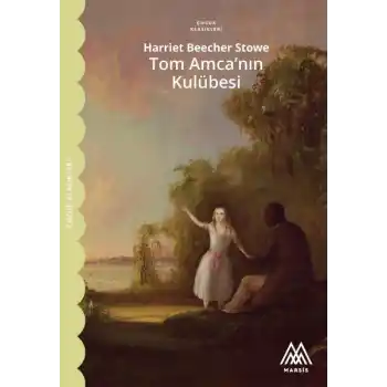 Tom Amcanın Kulübesi