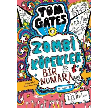 Tom Gates - 11 Zombi Köpekler 1 Numara (Şimdilik) (Ciltli)