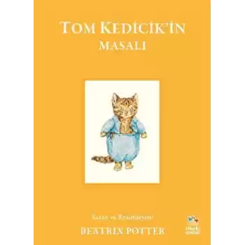Tom Kedicik’in Masalı