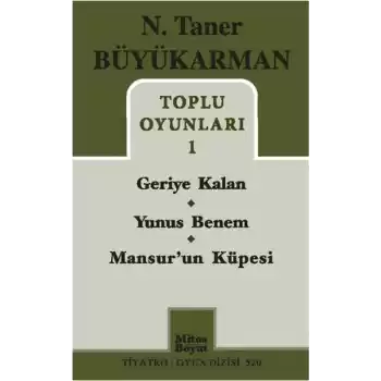 Toplu Oyunları 1 / Geriye Kalan - Yunus Benem - Mansurun Küpesi