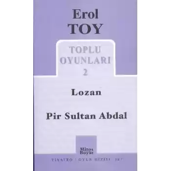 Toplu Oyunları 2 / Lozan-Pir Sultan Abdal