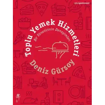 Toplu Yemek Hizmetleri