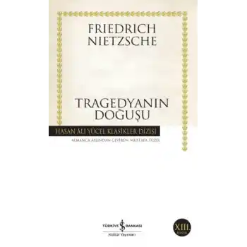 Tragedyanın Doğuşu - Hasan Ali Yücel Klasikleri