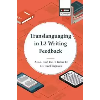 Translanguaging In L2 Writing Feedback